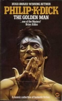 Золотой человек - Филип Дик Слушать аудио книги онлайн без регистрации полностью бесплатно - knigavkarmane.net