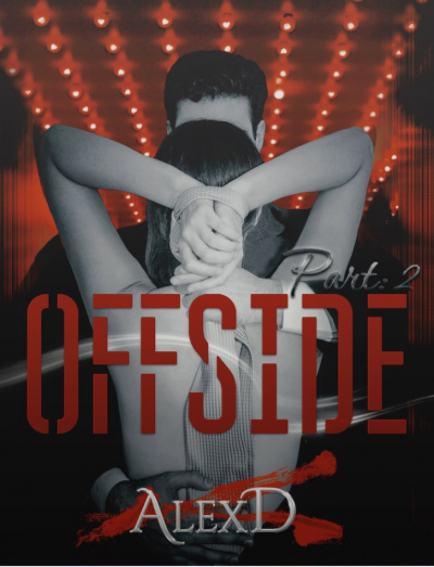 Офсайд 2 - Алекс Д. Слушать аудио книги онлайн без регистрации полностью бесплатно - knigavkarmane.net
