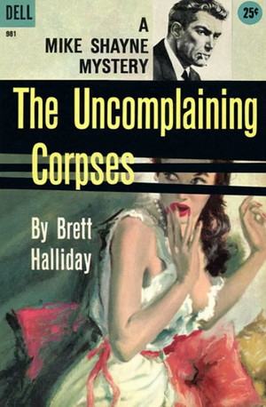 Майк Шейн. Мёртвые не целуются - Бретт Холлидей Слушать аудио книги онлайн без регистрации полностью бесплатно - knigavkarmane.net