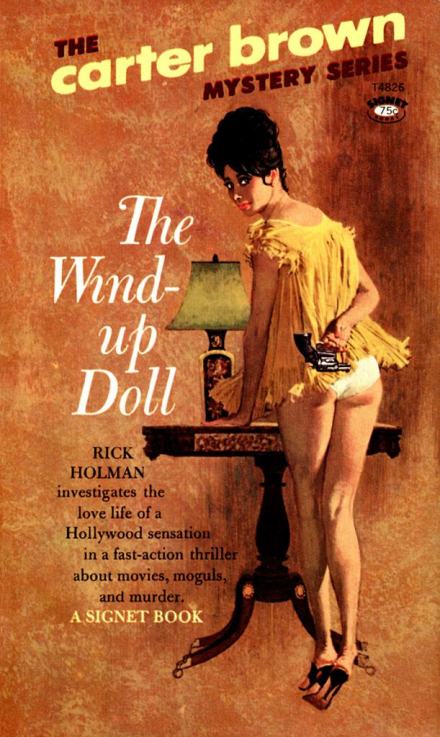 Заводная кукла - Картер Браун Слушать аудио книги онлайн без регистрации полностью бесплатно - knigavkarmane.net