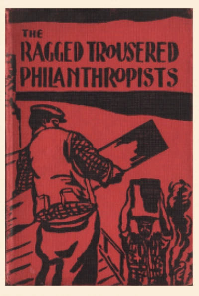 Филантропы в рваных штанах - Роберт Тресселл Слушать аудио книги онлайн без регистрации полностью бесплатно - knigavkarmane.net