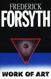 Произведение искусства - Фредерик Форсайт Слушать аудио книги онлайн без регистрации полностью бесплатно - knigavkarmane.net