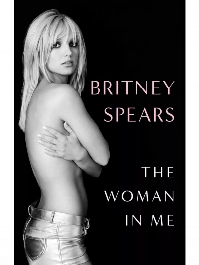The Woman in Me - Бритни Спирс Слушать аудио книги онлайн без регистрации полностью бесплатно - knigavkarmane.net