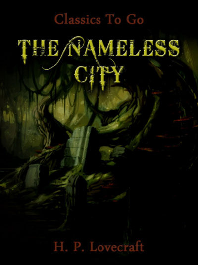 Безымянный город - Говард Лавкрафт Слушать аудио книги онлайн без регистрации полностью бесплатно - knigavkarmane.net